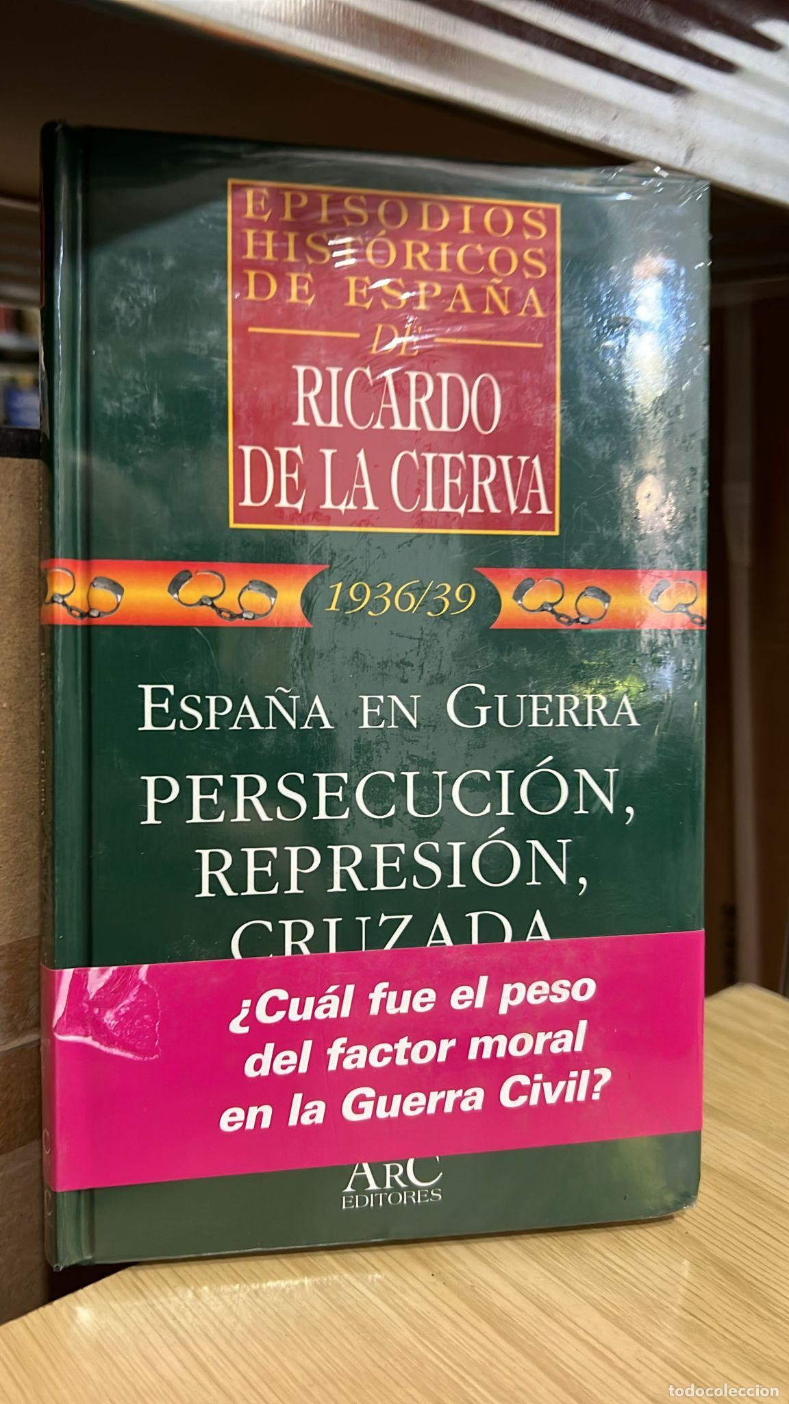 Libros: Espan?a en guerra - Ricardo de la Cierva - Foto 1