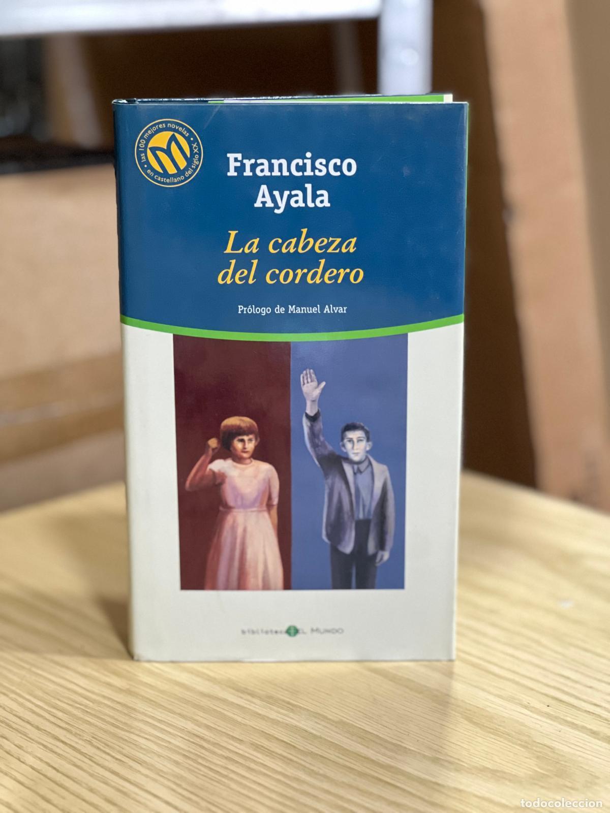Libros: La cabeza del cordero - Ayala, Francisco - Foto 1