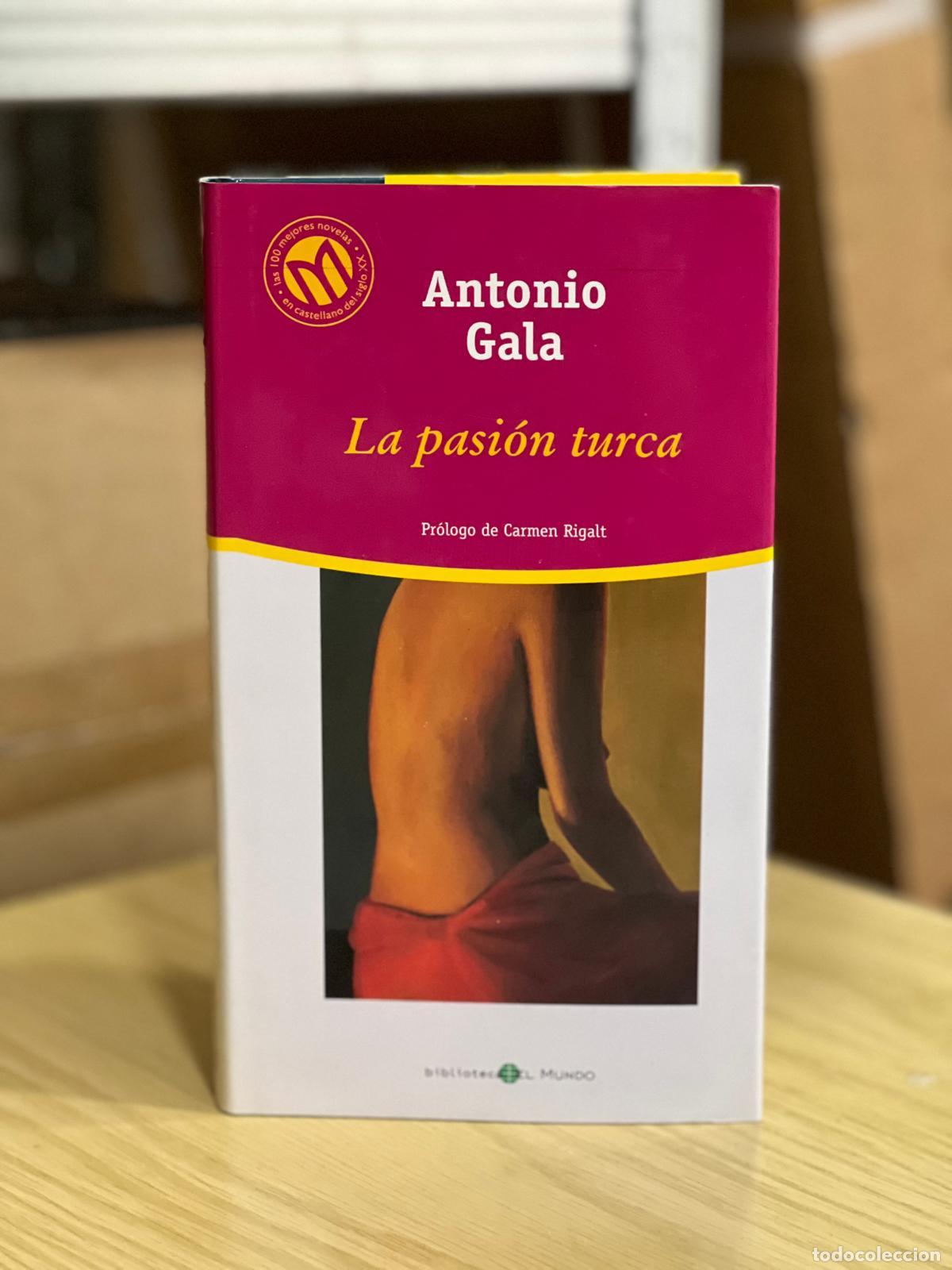 Libros: La pasi&oacute;n turca - Gala, Antonio - Foto 1