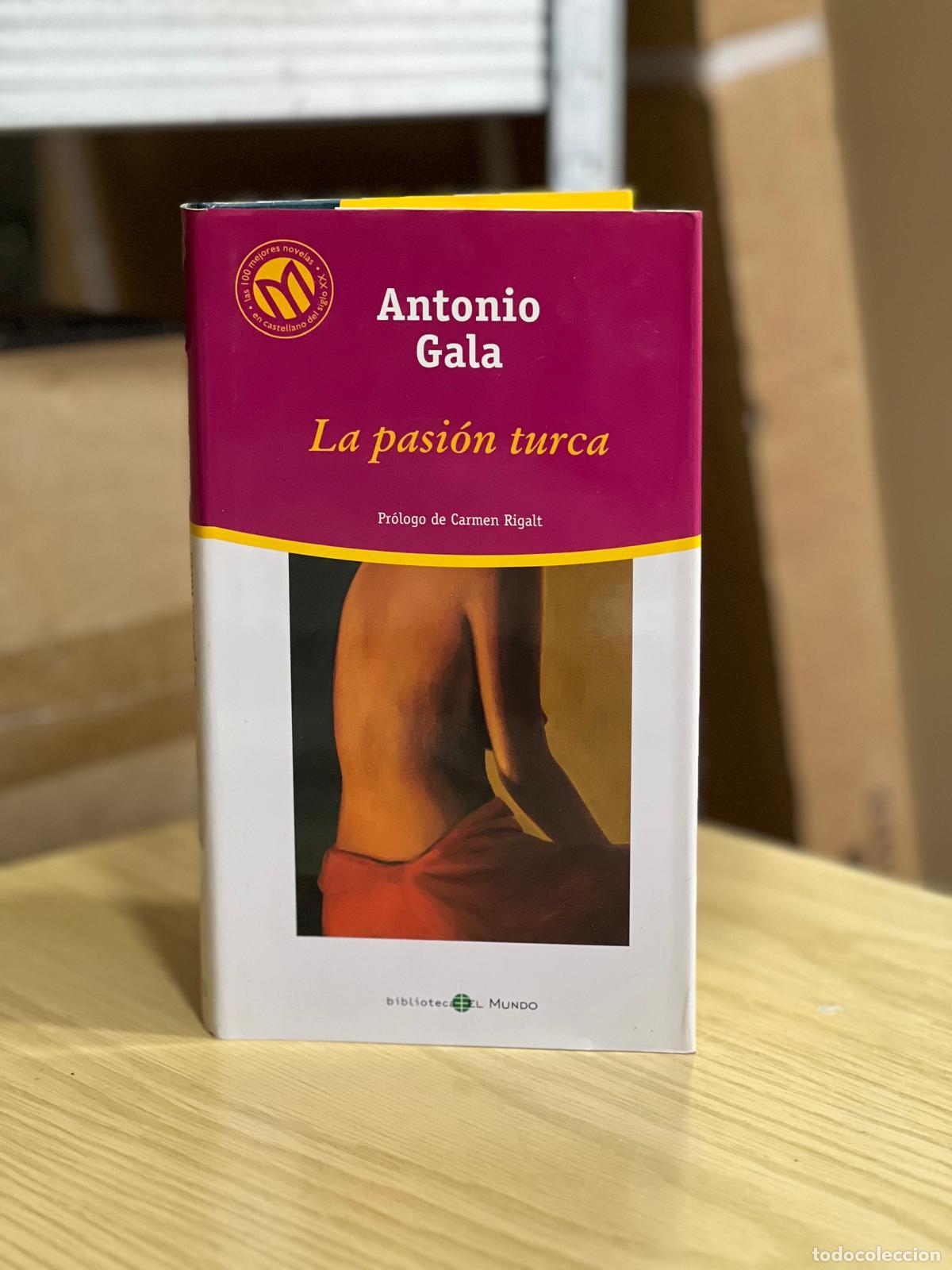 Libros: La pasi&oacute;n turca - Gala, Antonio - Foto 1