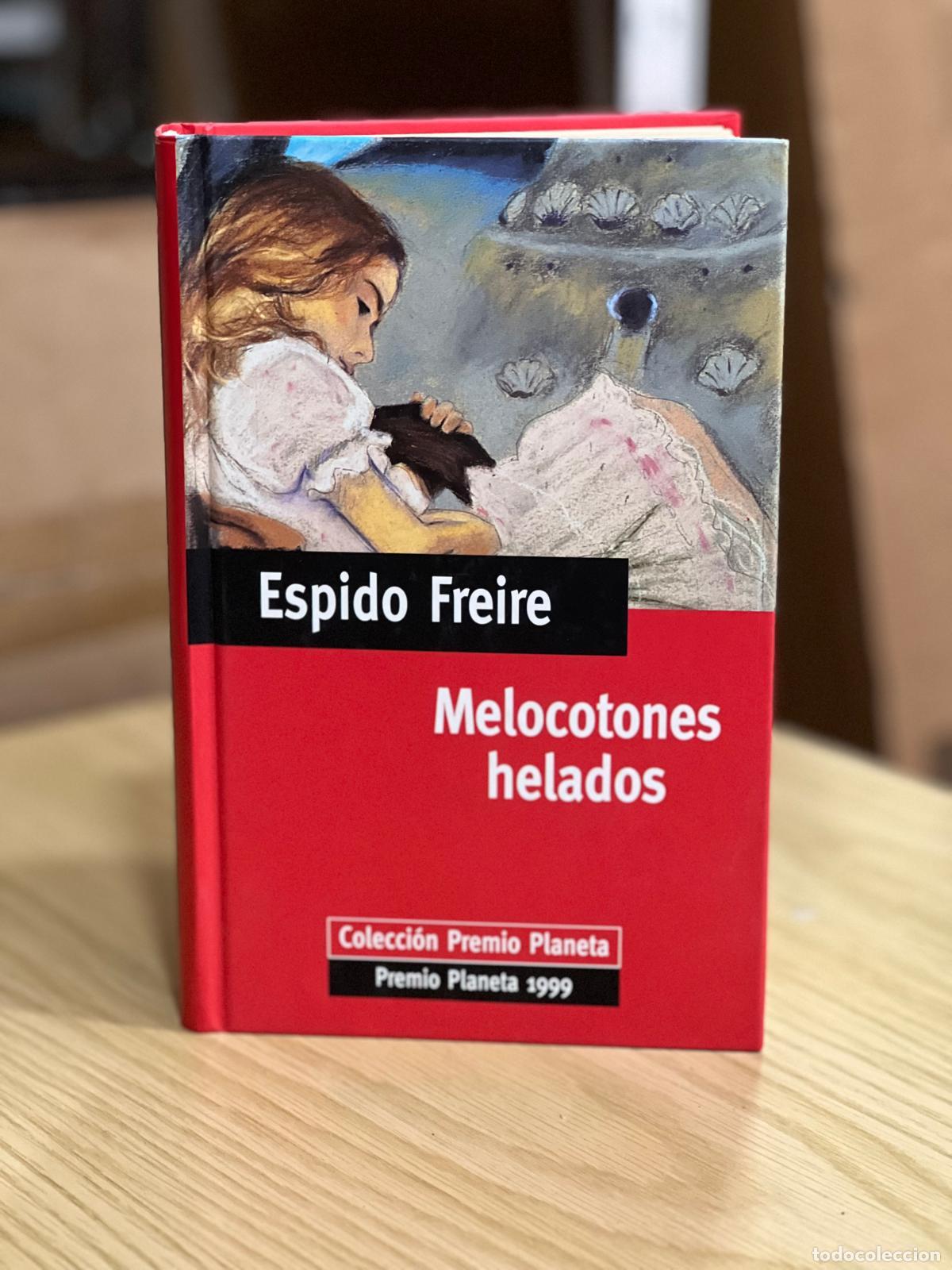 Libros: Melocotones helados - Espido Freire - Foto 1