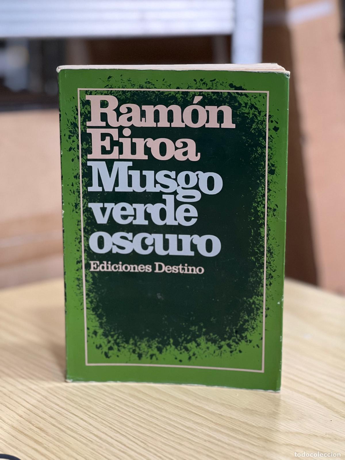 Libros: Musgo verde oscuro - Eiroa, Ram&oacute;n - Foto 1