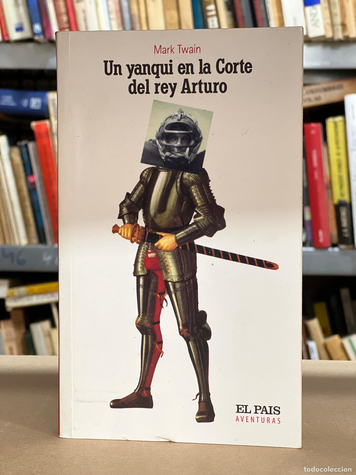 Libros: Un yanqui en la corte del rey Arturo - Twain, Mark - Foto 1