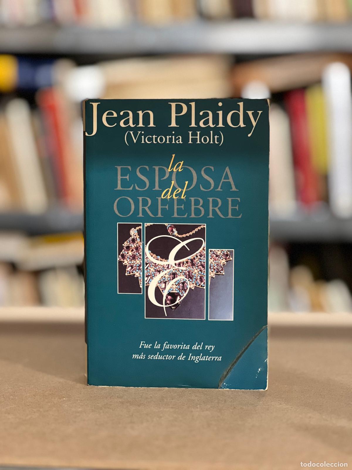 Libros: La esposa del orfebre - Plaidy, Jean - Foto 1
