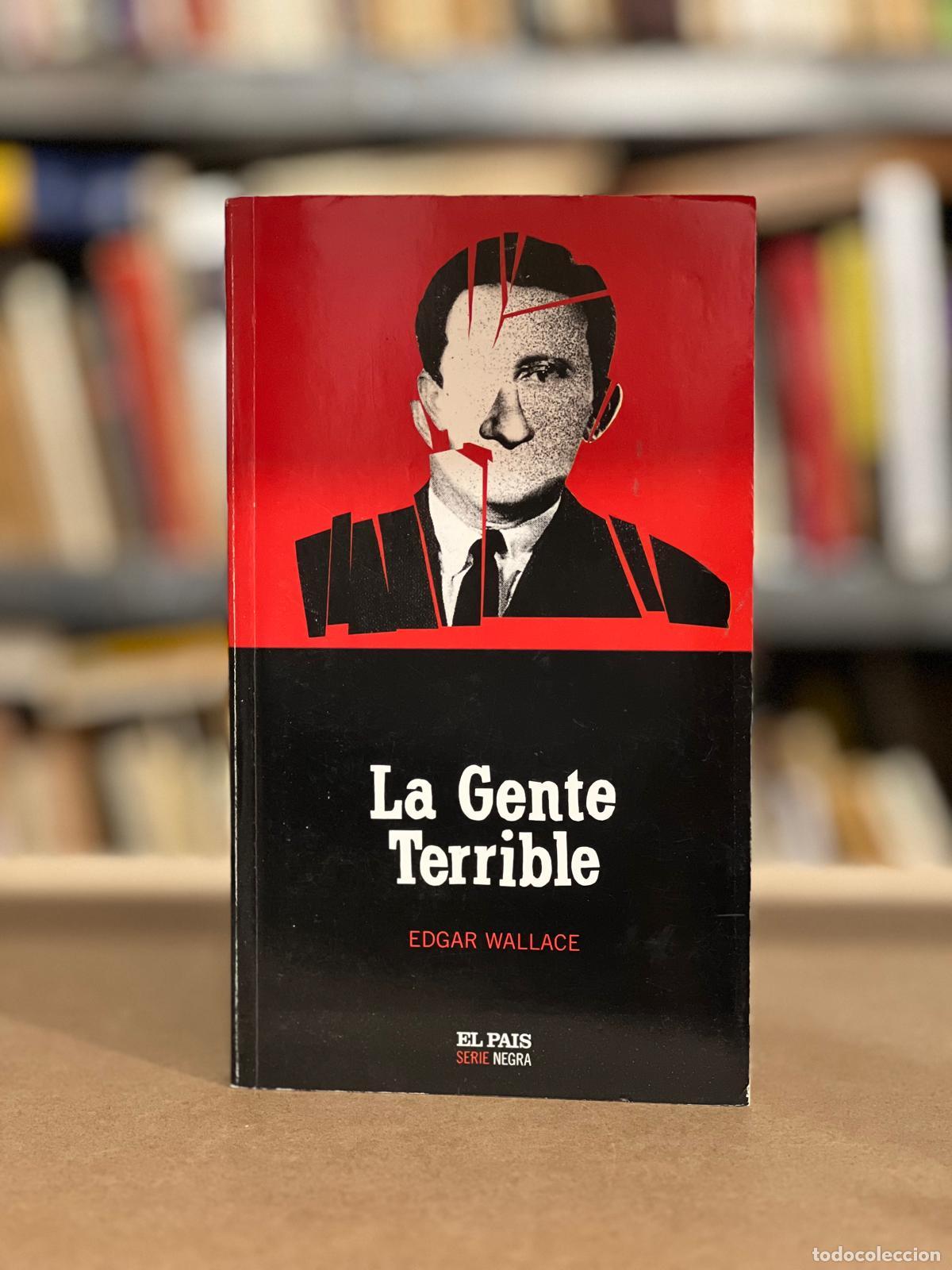 Libros: La gente terrible - Wallace, Edgar - Foto 1