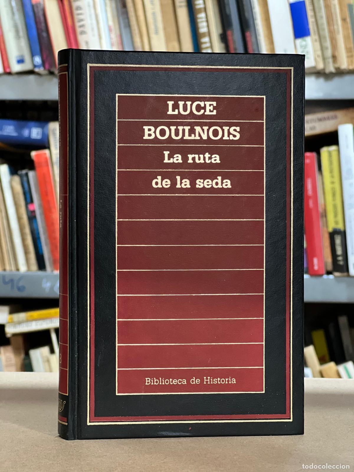 Libros: La ruta de la seda - Boulnois, Luce - Foto 1