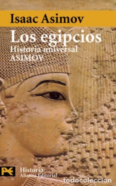 Libros: Historia de los egipcios - ISAAC, ASIMOV - Foto 1