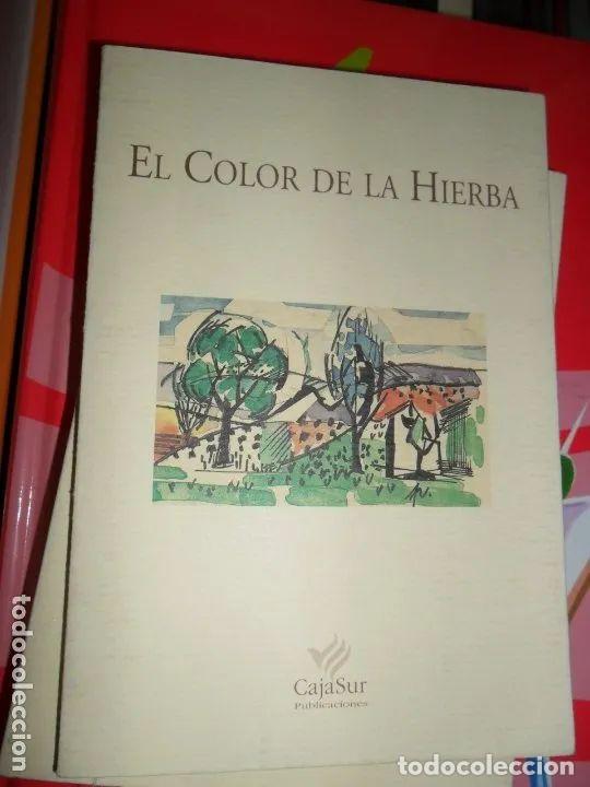 Libros: El color de la hierba, ed. Cajasur - Foto 1