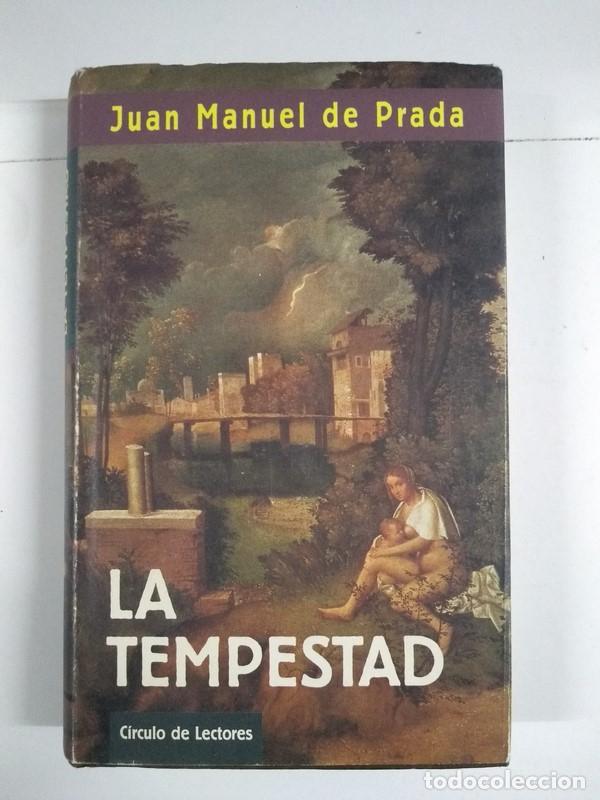 Libros: La tempestad, Juan Manuel de Prada - Juan Manuel de Prada - Foto 1