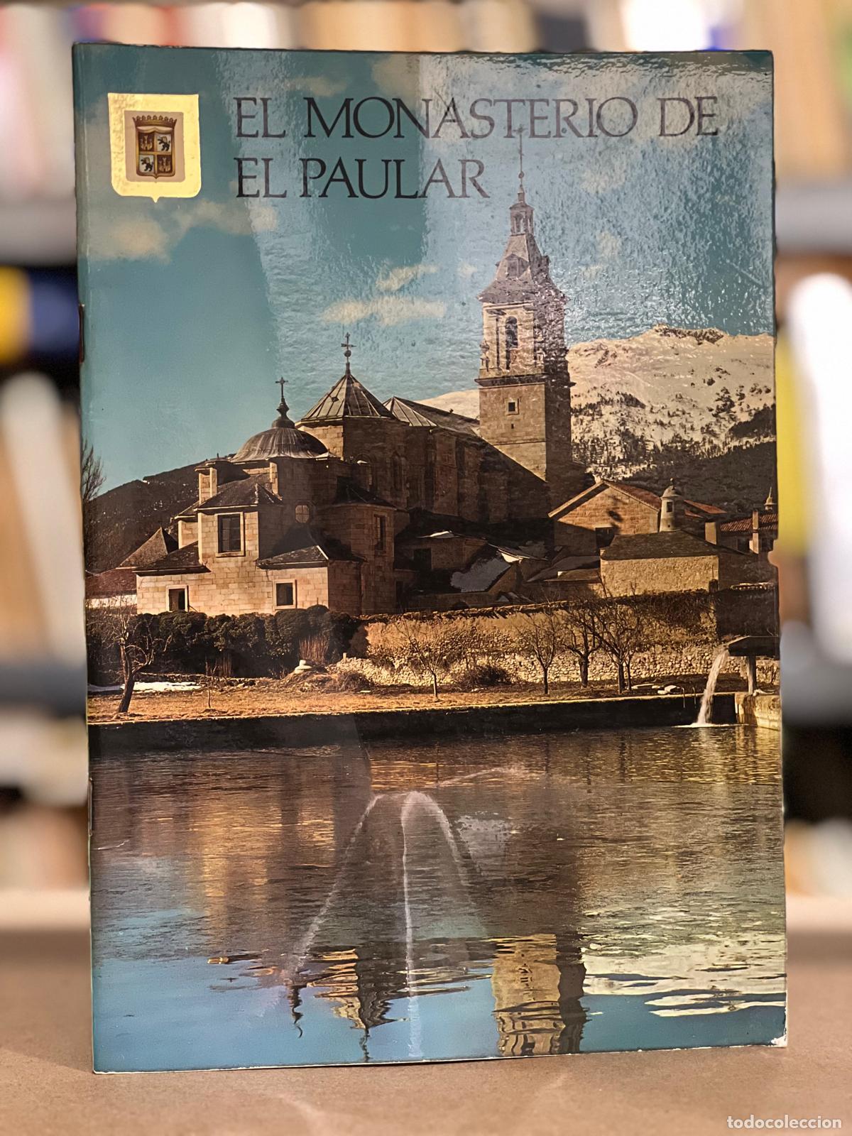 Libros: EL MONASTERIO DE EL PAULAR - ILDEFONSO M. G&Oacute;MEZ - Foto 1