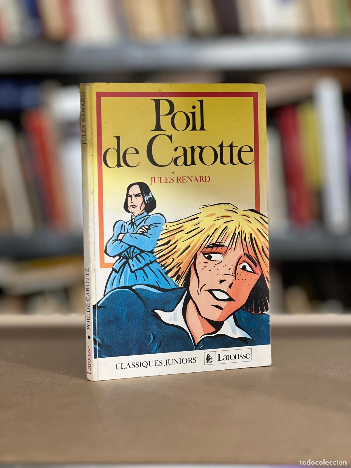 Libros: Poil de carotte - Jules Renard - Foto 1