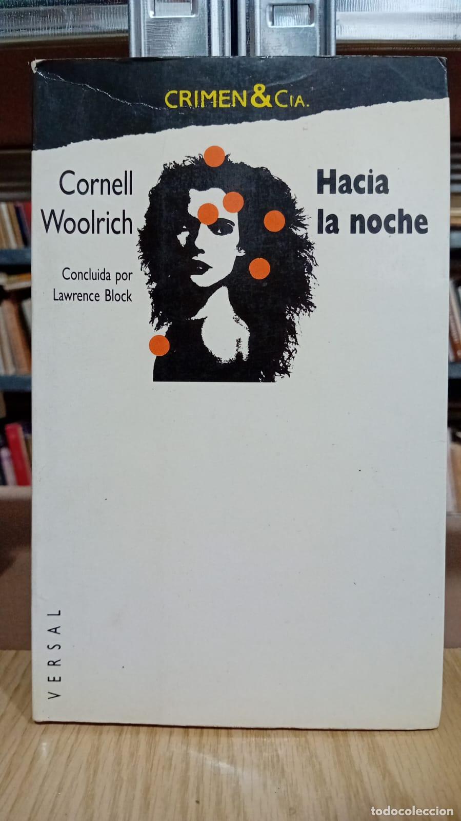 Libros: Hacia la noche - Cornell Woolrich - Foto 1
