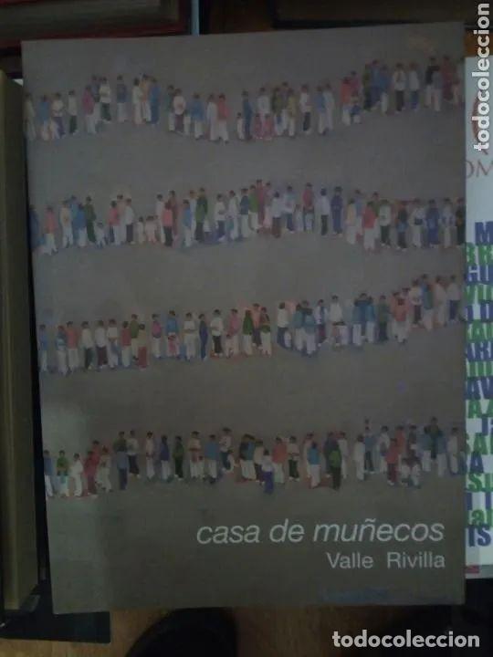 B&uuml;cher: Casa de mu&ntilde;ecos, Valle Rivilla, Rivilla, C&oacute;rdoba, 2010 - Valle Rivilla