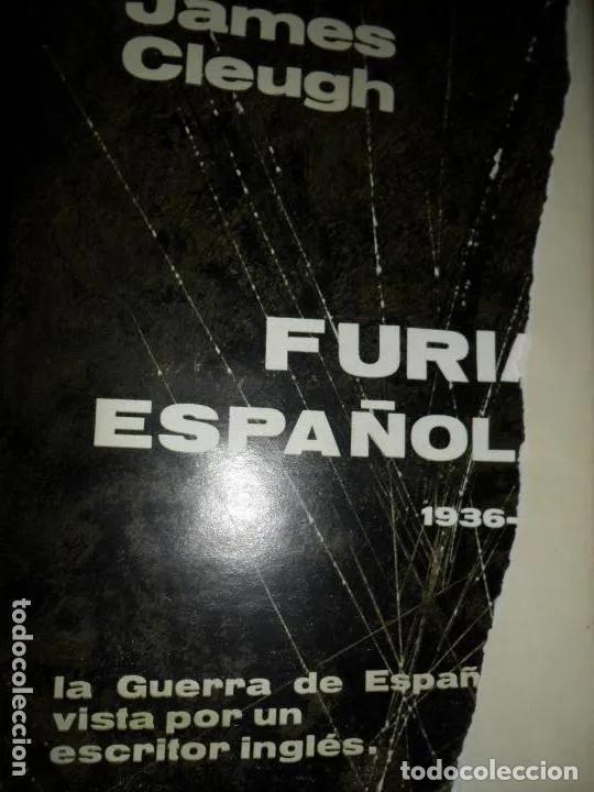 Libros: Furia espa&ntilde;ola, James Cleugh, ed. Juventud - James Cleugh - Foto 3