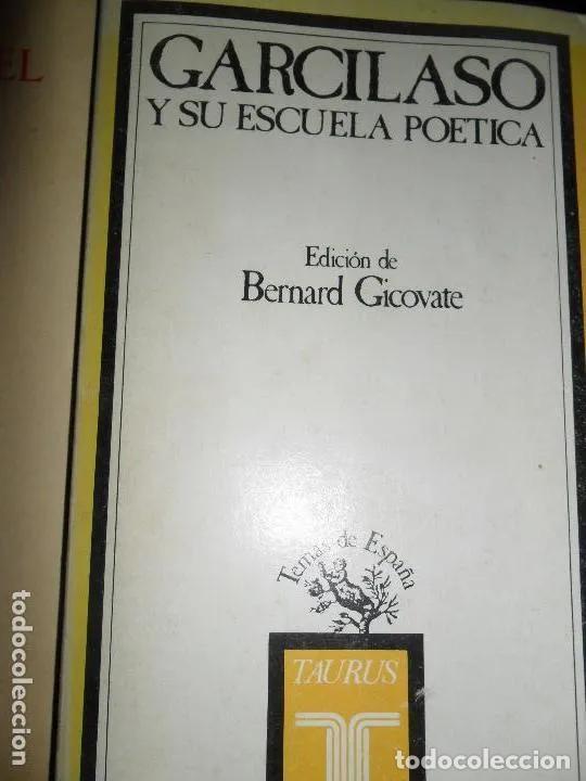Libros: garcilaso y su escuela po&eacute;tica, ed. Taurus - Foto 1