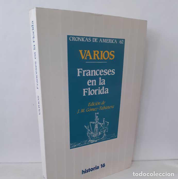Libros: FRANCESES EN LA FLORIDA - VARIOS - Foto 1