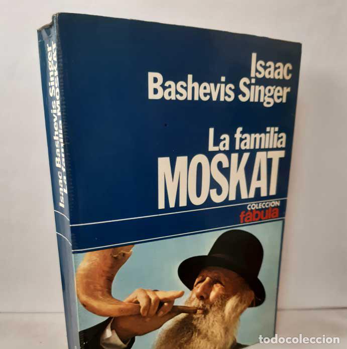 Libros: LA FAMILIA MOSKAT - SINGER, ISAAC BASHEVIS - Foto 1