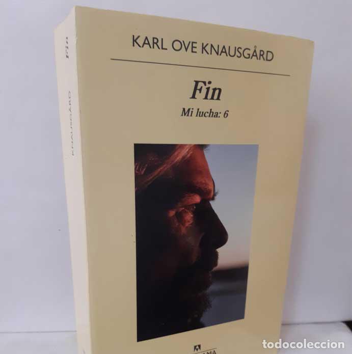 Libros: FIN. MI LUCHA: 6 - KNAUSGARD, KARL OVE - Foto 1