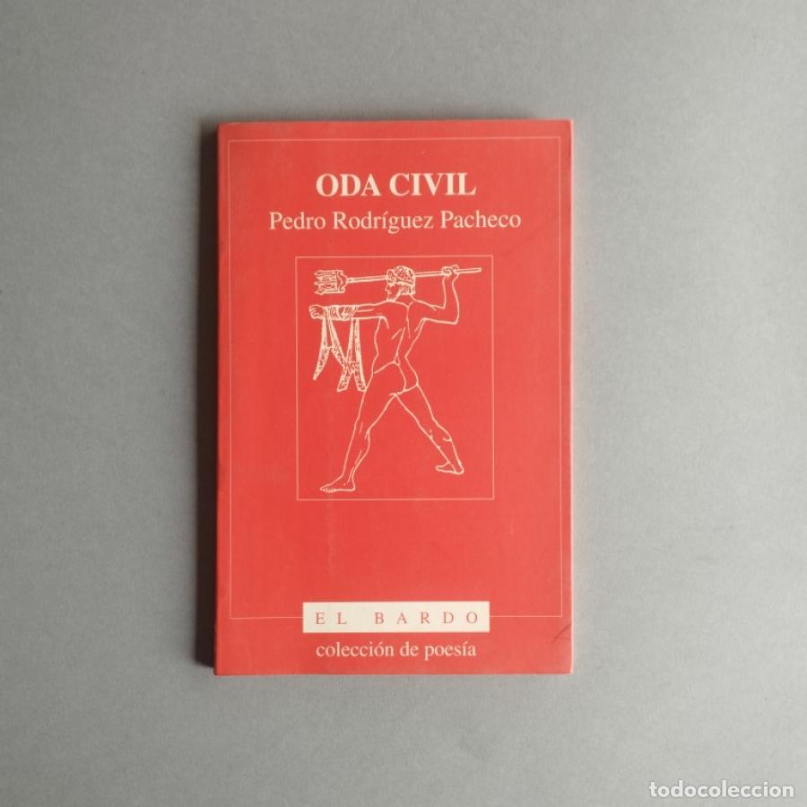 Libros: Oda Civil. - Rodr&iacute;guez Pacheco, Pedro. - Foto 2