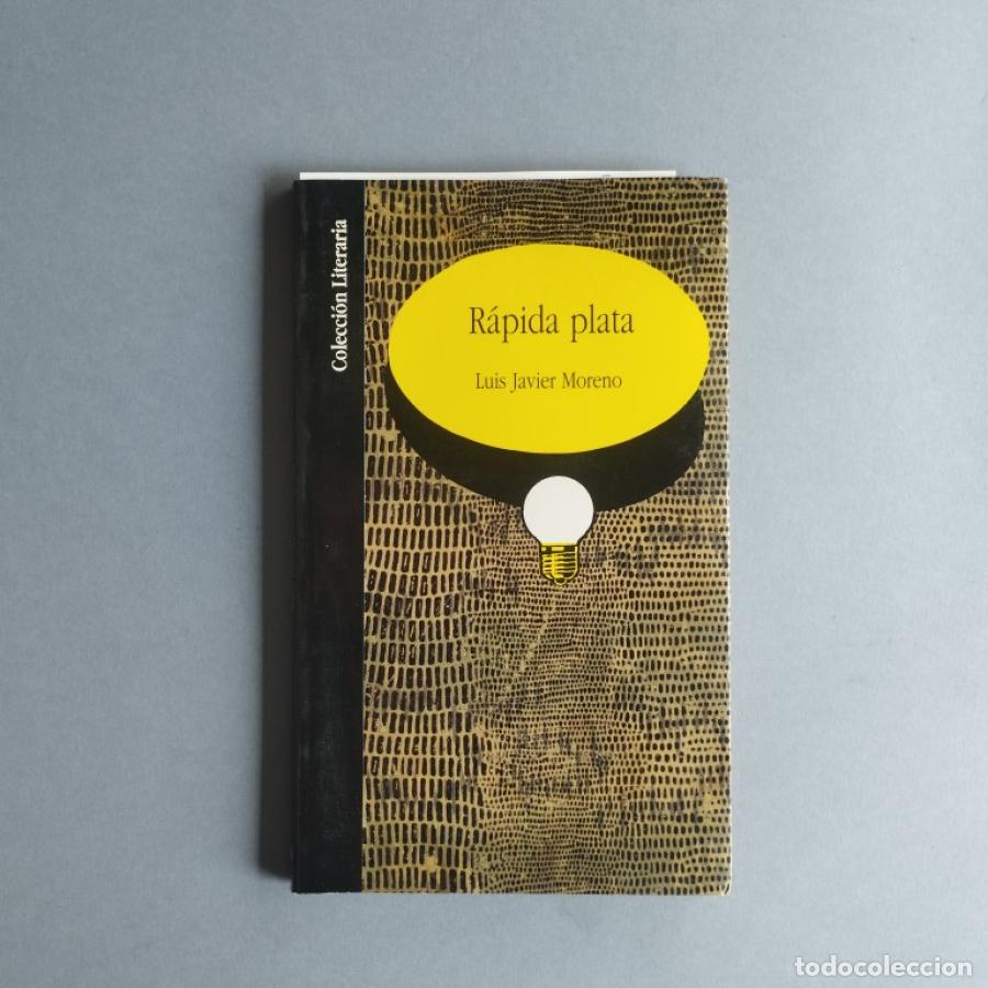 Libros: R&aacute;pida Plata. - Moreno, Luis Javier. - Foto 2