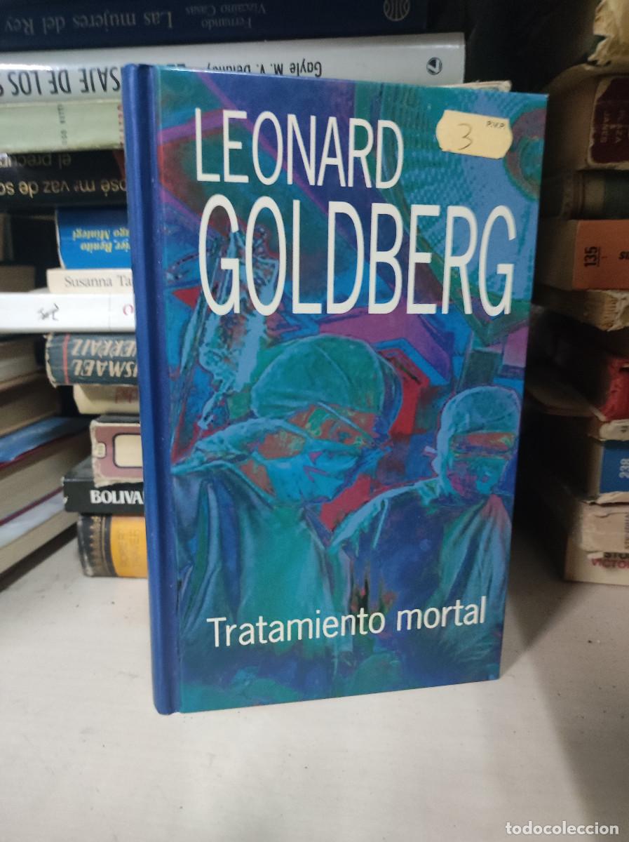 Libros: TRATAMIENTO MORTAL LEONARD GOLDBERG - Foto 1