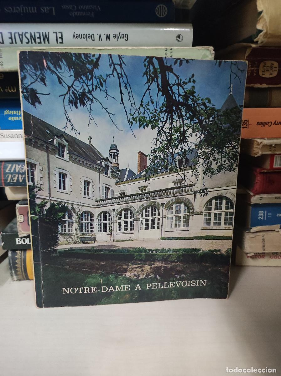 Libros: NOTRE DAME A PELLEVOISIN - Foto 1