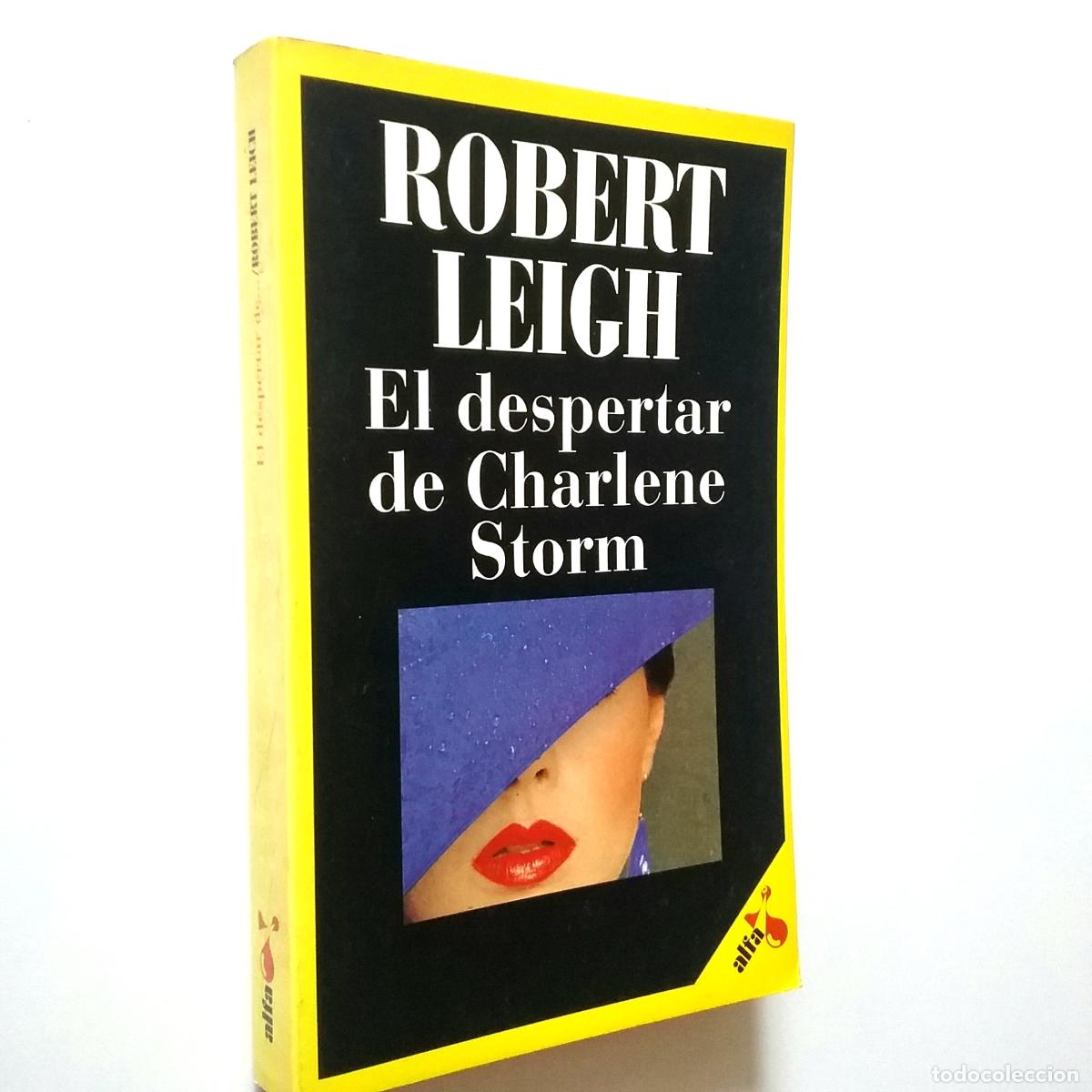 Libros: Robert Leigh - El despertar de Charlene Storm - Foto 1