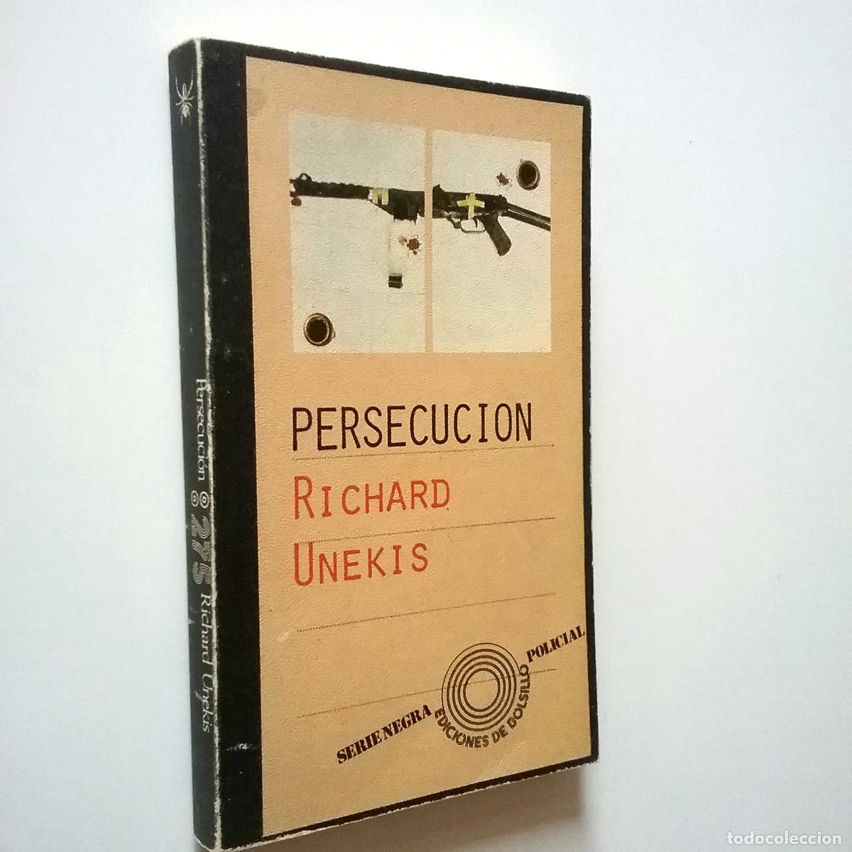 Libros: Richard Unekis - Persecuci&oacute;n - Foto 1