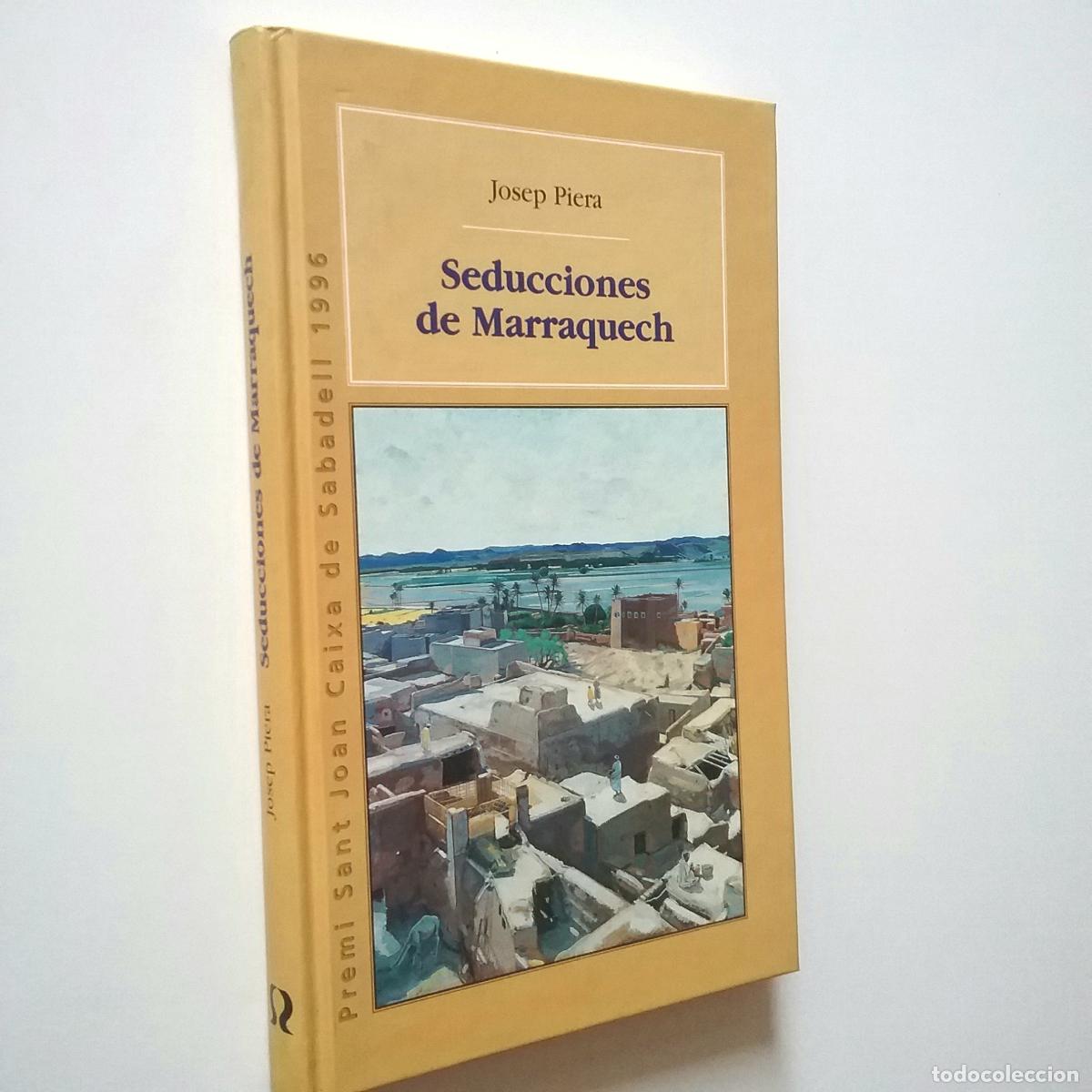 Libros: Josep Piera - Seducciones de Marraquech - Foto 1