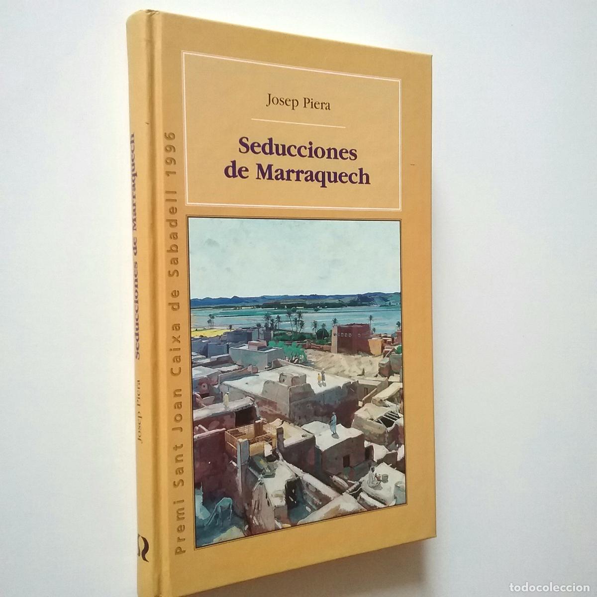 Libros: Josep Piera - Seducciones de Marraquech - Foto 1