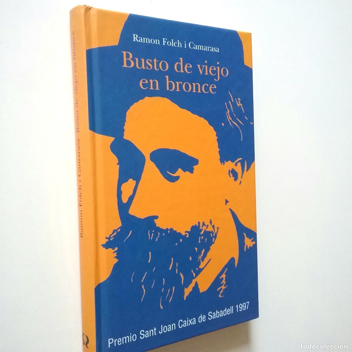 Libros: Ram&oacute;n Folch i Camarasa - Busto de viejo en bronce - Foto 1