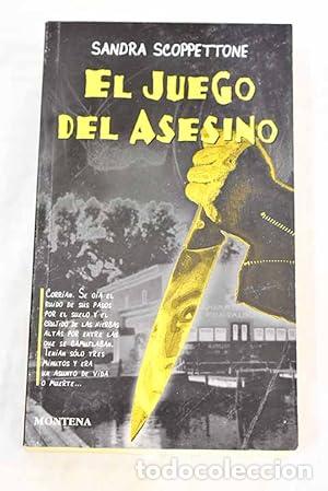 Libros: EL JUEGO DEL ASESINO - Scoppettone,Sandra - Foto 1