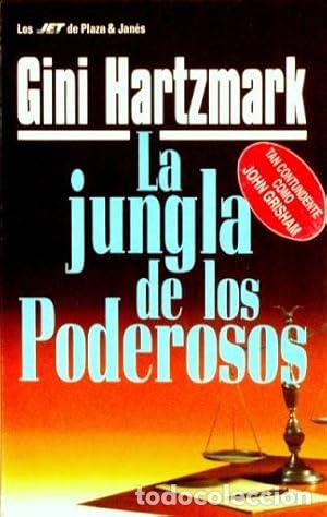 Libros: LA JUNGLA DE LOS PODEROSOS - Hartzmark,Gini - Foto 1