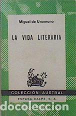 Libros: LA VIDA LITERARIA - Unamuno,Miguel de - Foto 1