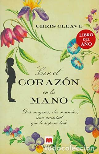 Libros: CON EL CORAZ&Oacute;N EN LA MANO - Cleave,Chris - Foto 1
