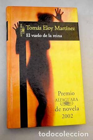 Libros: EL VUELO DE LA REINA - Mart&iacute;nez,Tom&aacute;s Eloy - Foto 1