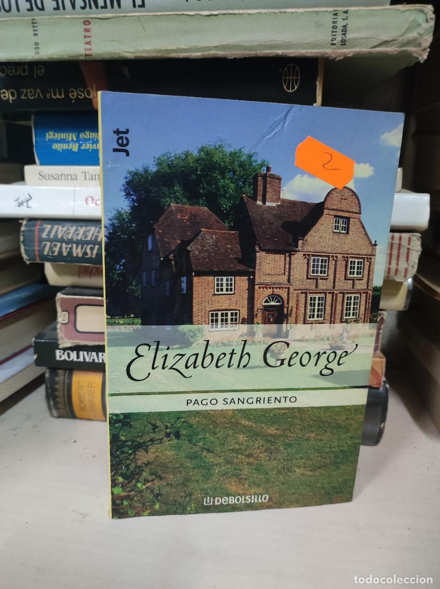 Libros: PAGO SANGRIENTO ELIZABETH GEORGE - Foto 1