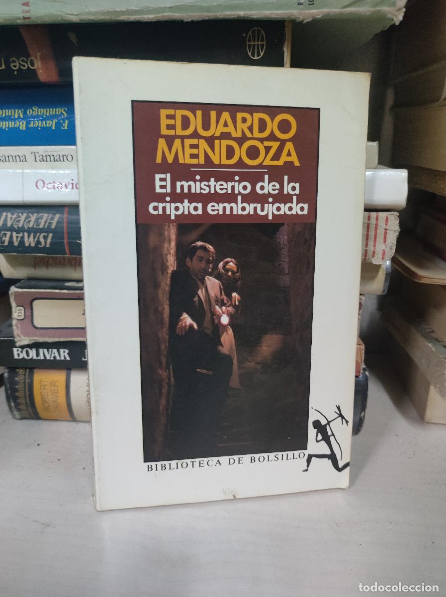 Libros: EL MISTERIO DE LA CRIPTA EMBRUJADA EDUARDO MENDOZA - Foto 1