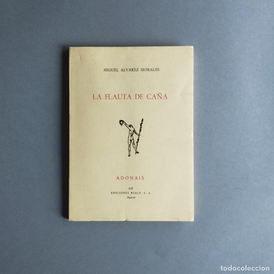 Libros: La Flauta de Ca&ntilde;a. - Alvarez Morales, Miguel - Foto 2