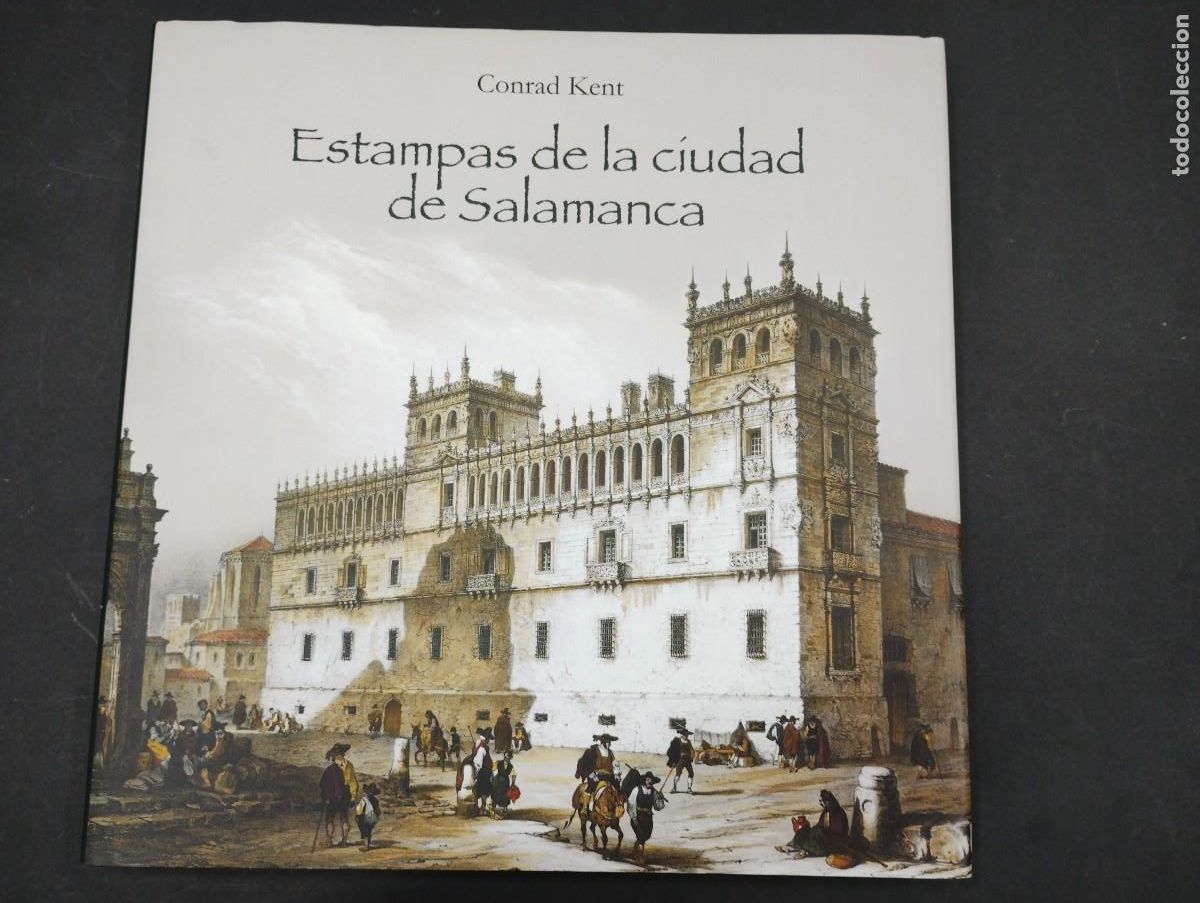 Libros: Estampas de la ciudad de Salamanca. Conrad Kent - Foto 1