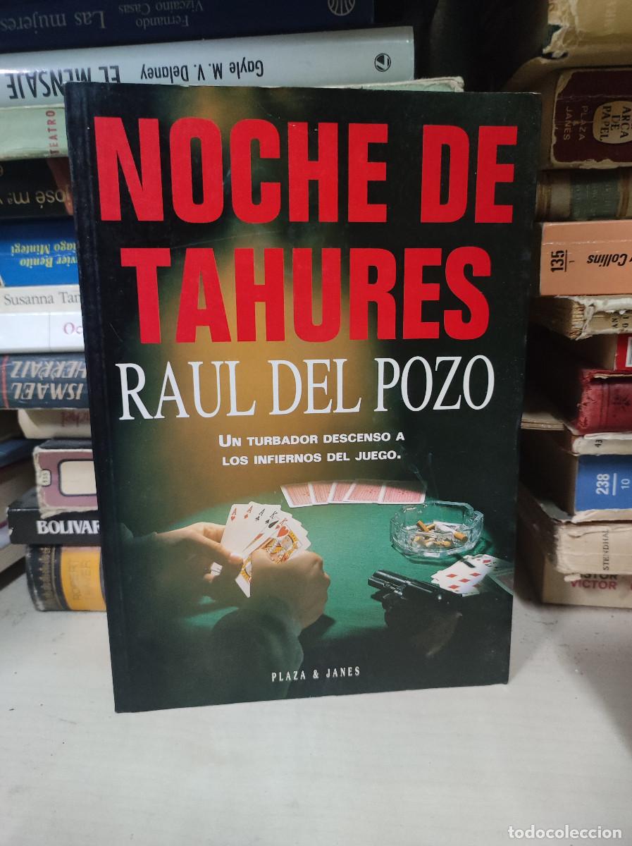 Libros: Noche de Tahures - Ra&uacute;l del Pozo - Foto 1