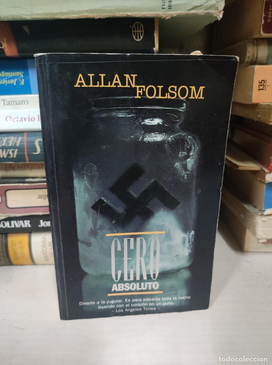 Libros: CERO ABSOLUTO ALLAN FOLSOM - Foto 2