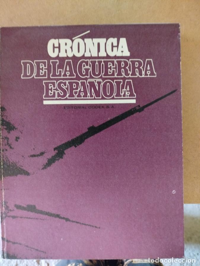 Libros: Cr&oacute;nica de la Guerra Espa&ntilde;ola - - Foto 8