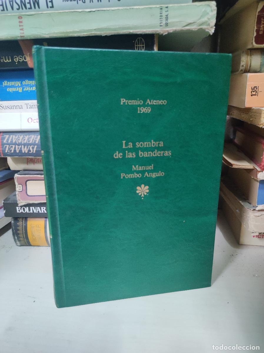 Libros: LA SOMBRA DE LAS BANDERAS MANUEL POMBO ANGULO - Foto 1