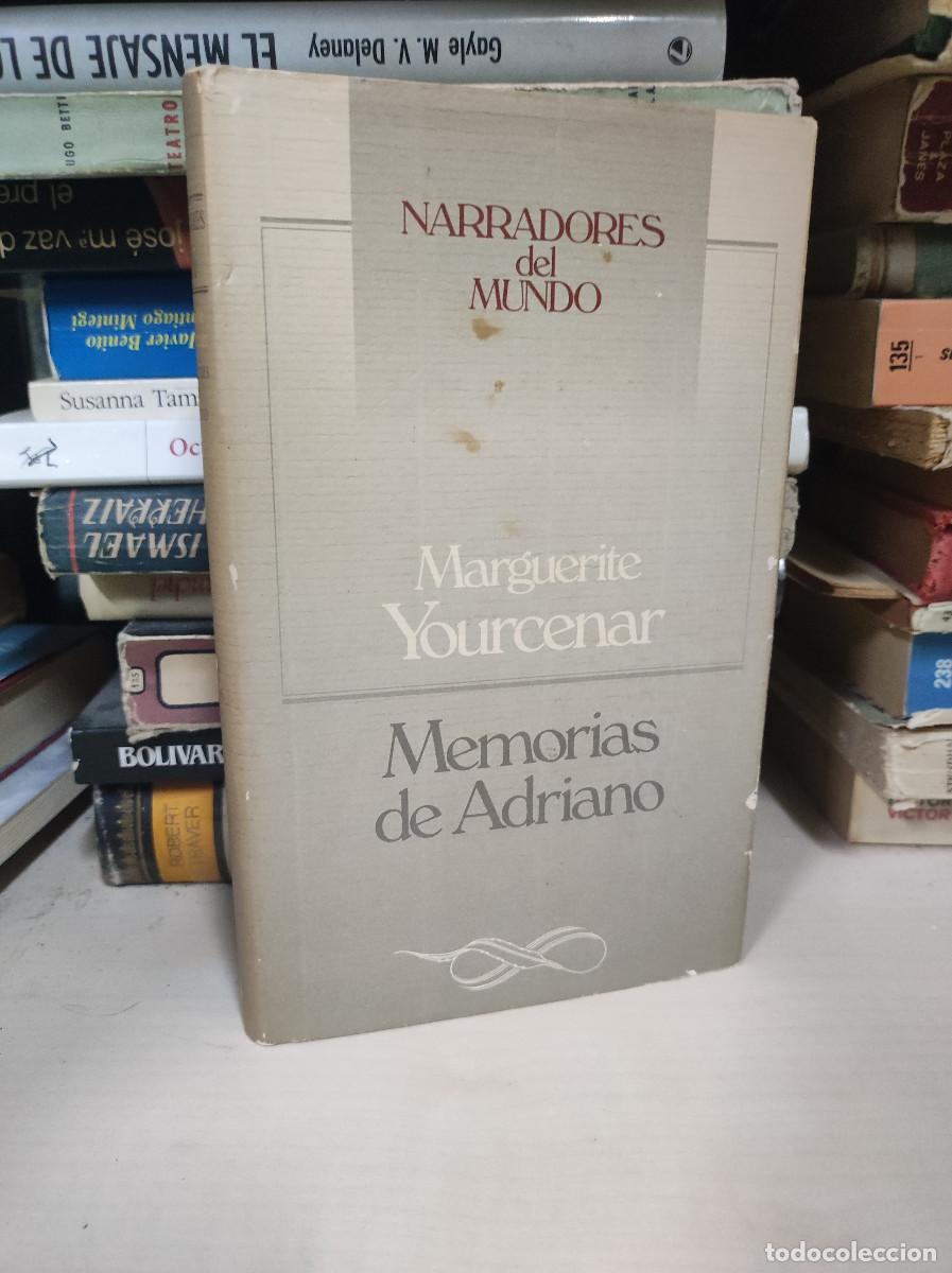 Libros: MEMORIAS DE ADRIANO MARGUERITE YOURCENAR - Foto 1