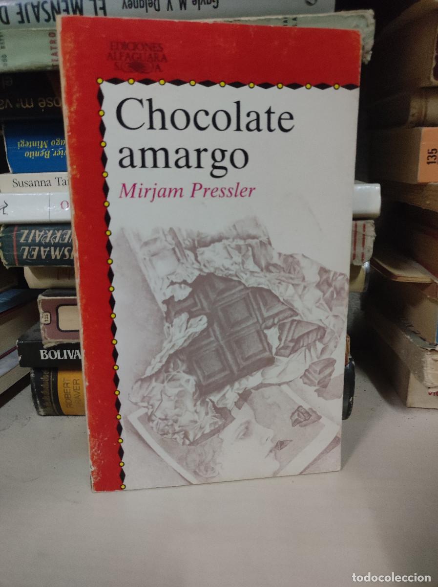 Libros: CHOCOLATE AMARGO MIRJAM PRESSLER - Foto 2