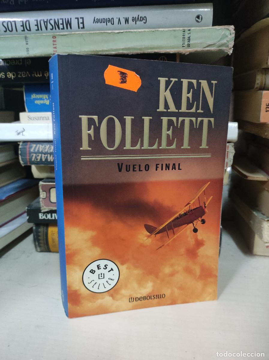 Libros: VUELO FINAL KEN FOLLET - Foto 1