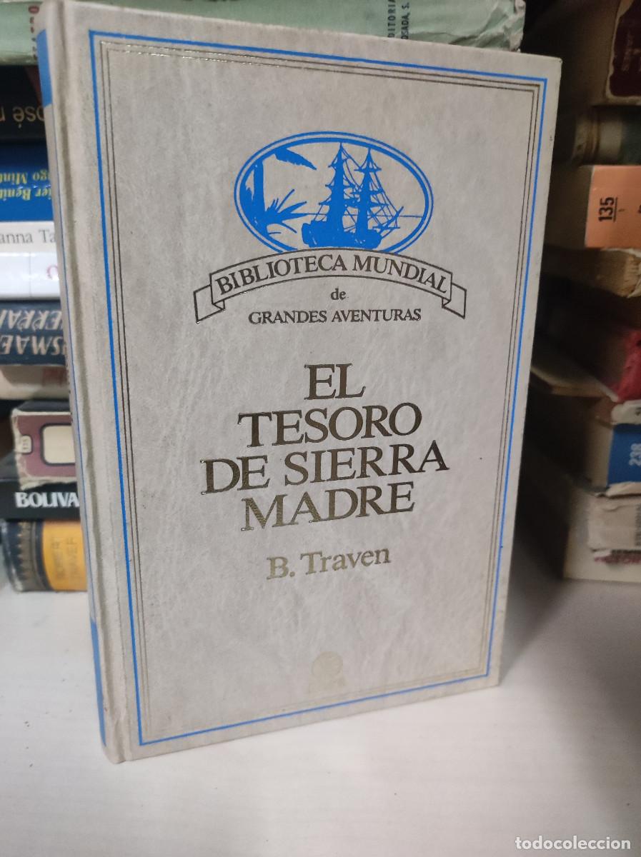 Libros: EL TESORO DE SIERRA MADRE B. TRAVEN - Foto 1