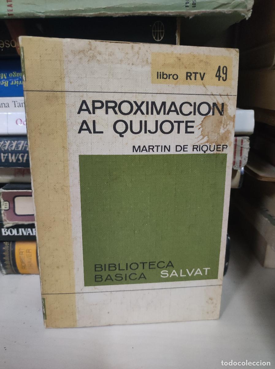 Libros: APROXIMACION AL QUIJOTE MARTIN DE RIQUER - Foto 1