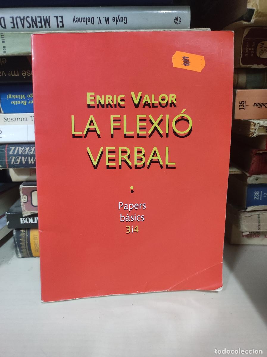 Libros: LA FLEXIO VERBAL ENRIC VALOR - Foto 1